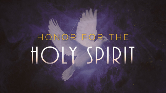 03-03-2019 Honor For the Holy Spirit episode artwork