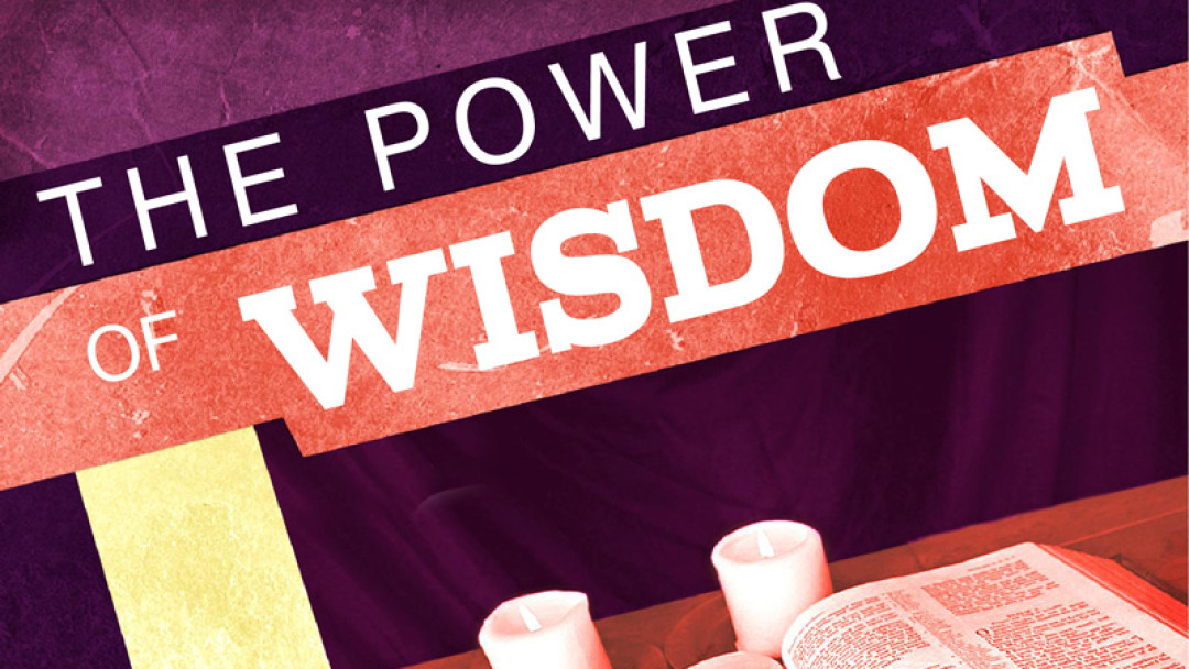 03-06-2019 The Power of Wisdom episode artwork