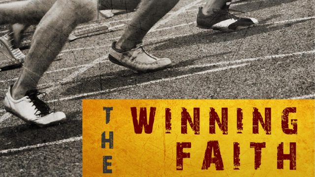 12-11-2019 The Winning Faith episode artwork