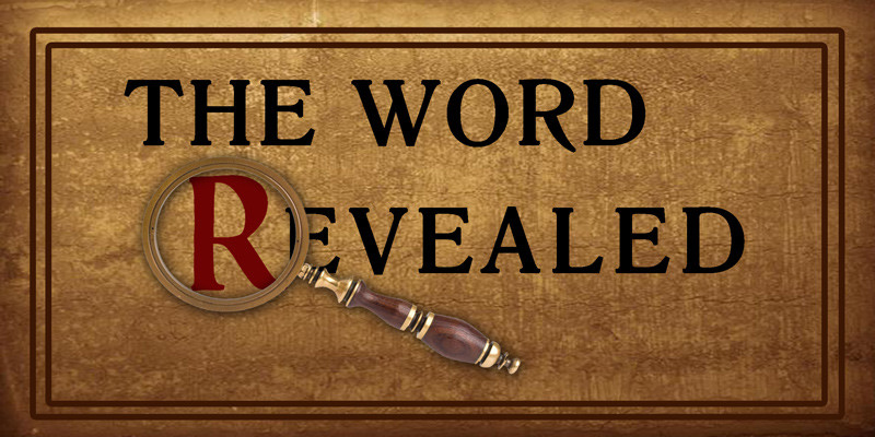 08-23-2017 The Word Revealed - part 1 episode artwork