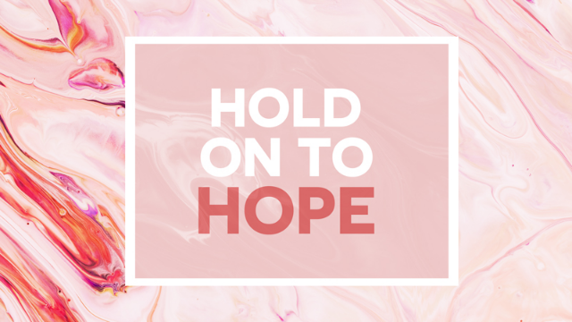 07-31-2021 Hold On To Hope - Michaelea Fuentes episode artwork