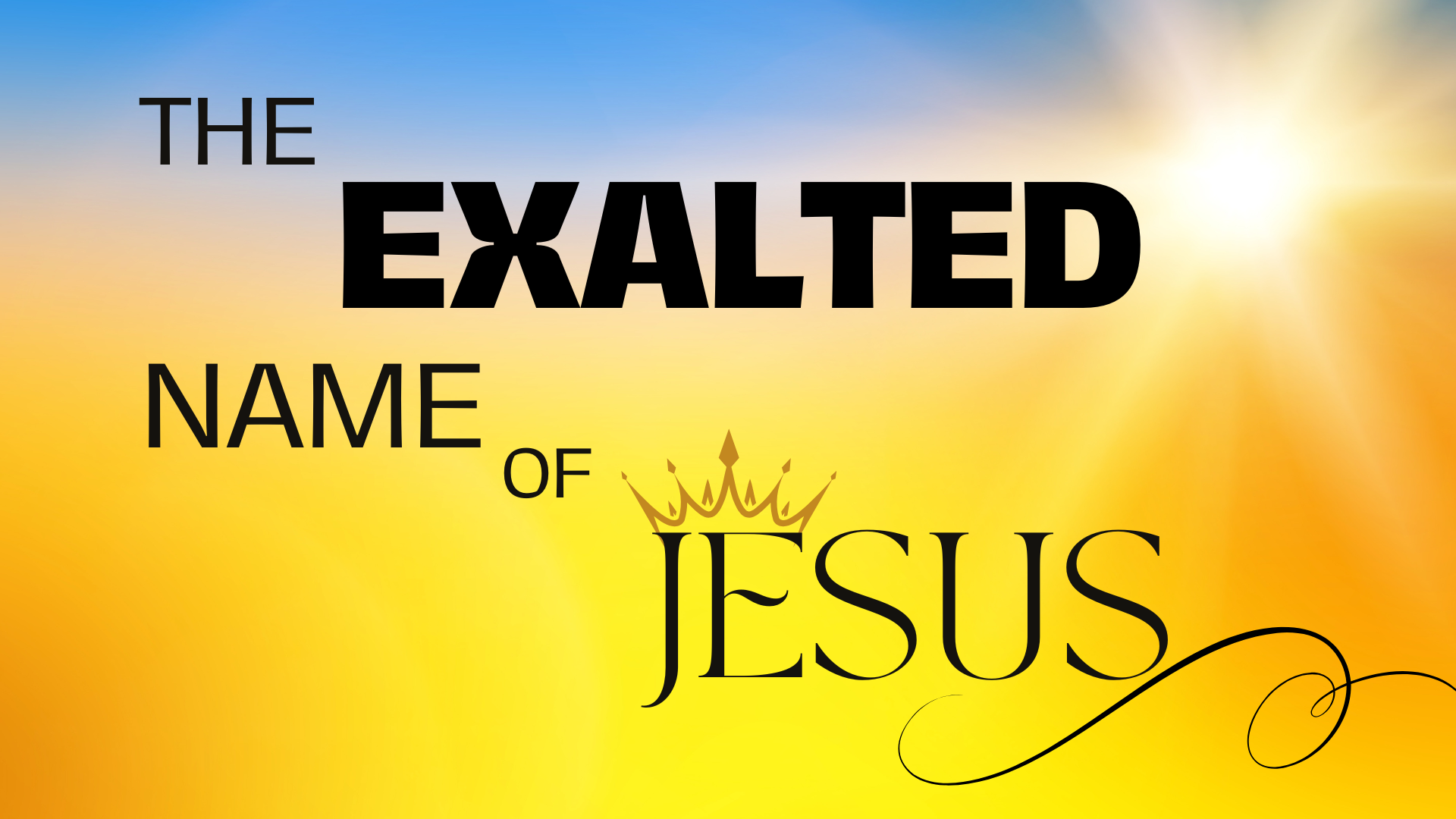 05-08-2024 The Exalted Name of Jesus episode artwork