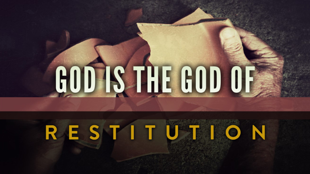 10-02-2022 God Is A God of Restitution episode artwork