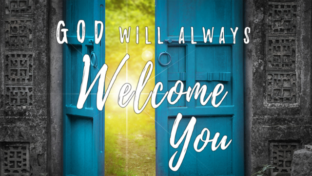01-26-2020 God Will Always Welcome You episode artwork