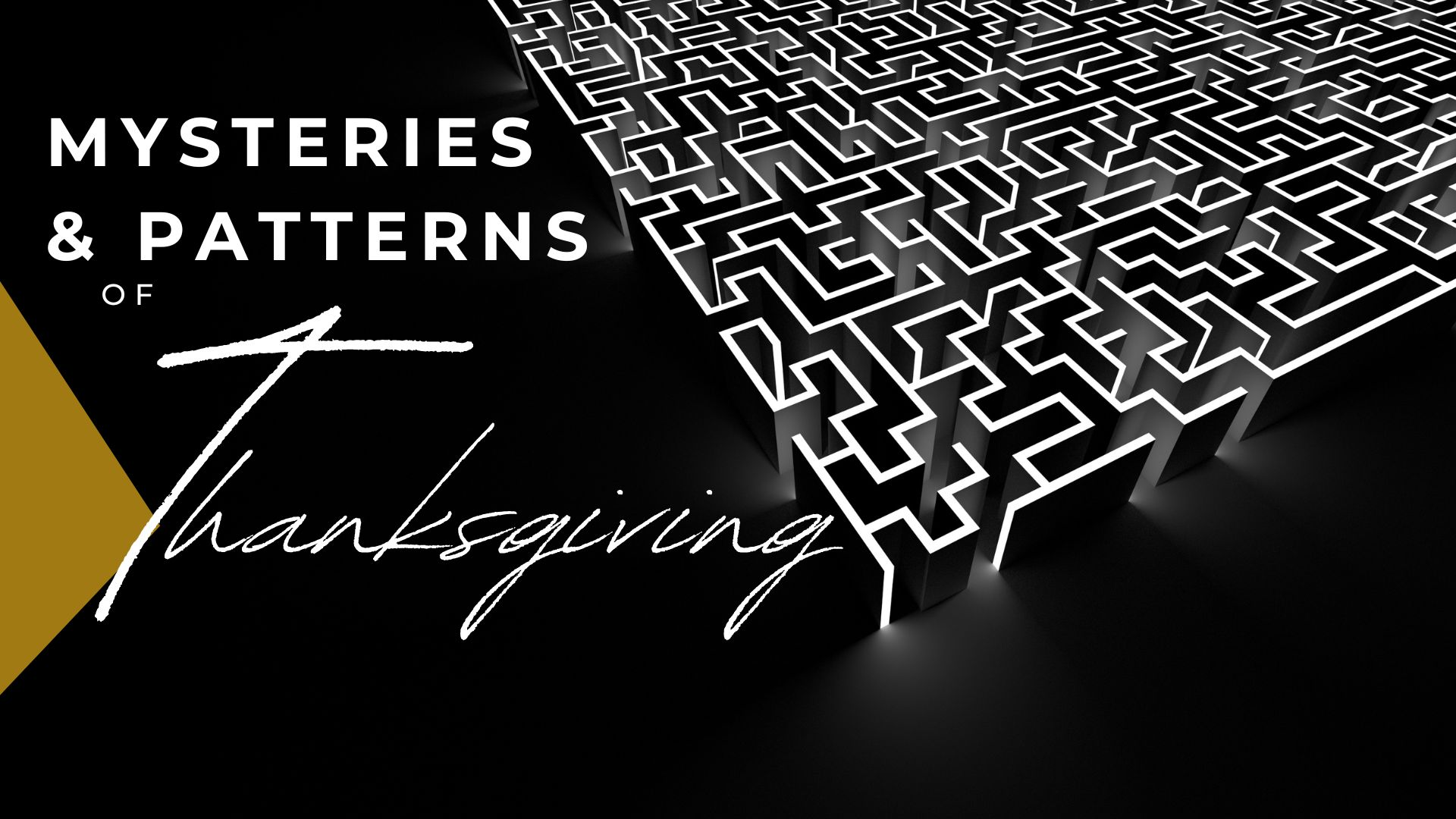 11-19-2023 Mysteries & Patterns of Thanksgiving episode artwork