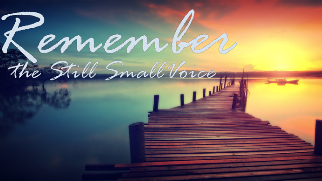 05-20-2020 Remember the still small voice - by Tim Twitchel episode artwork