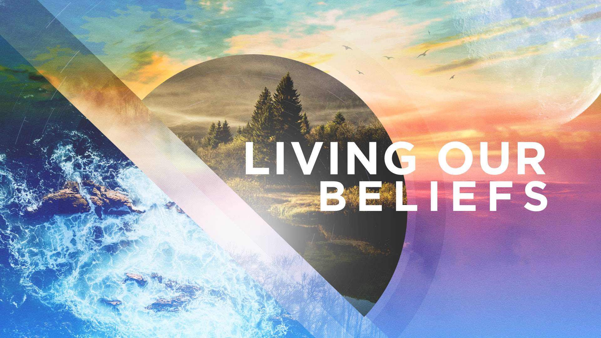 08-04-2021 Living Our Beliefs episode artwork