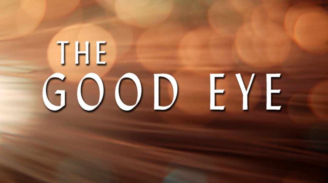 05-31-17 The Good Eye Part 3 episode artwork
