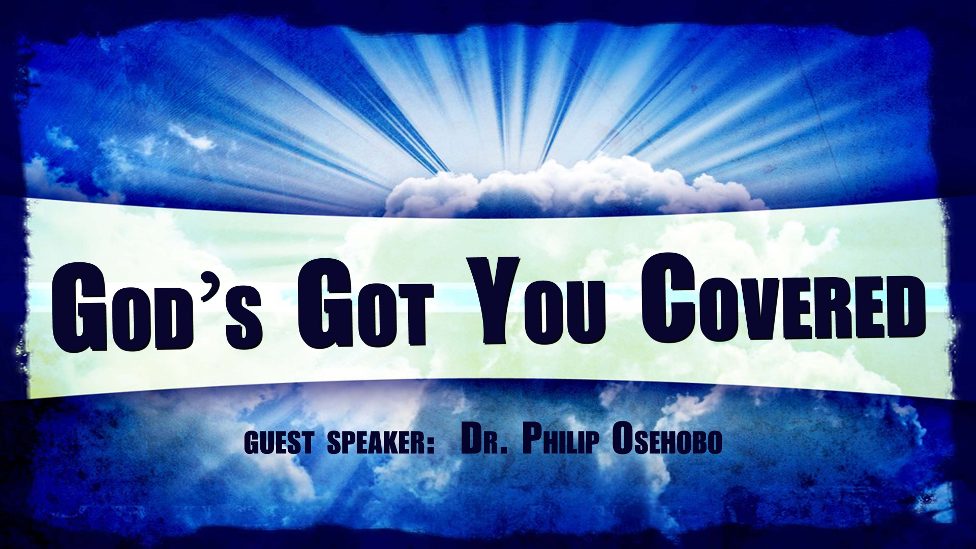 06-19-2022_God's_Got_You_Covered_Dr._Phillip_Osehobo episode artwork