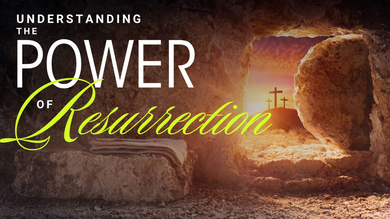 04-20-2025 Understanding the Power of Resurrection episode artwork
