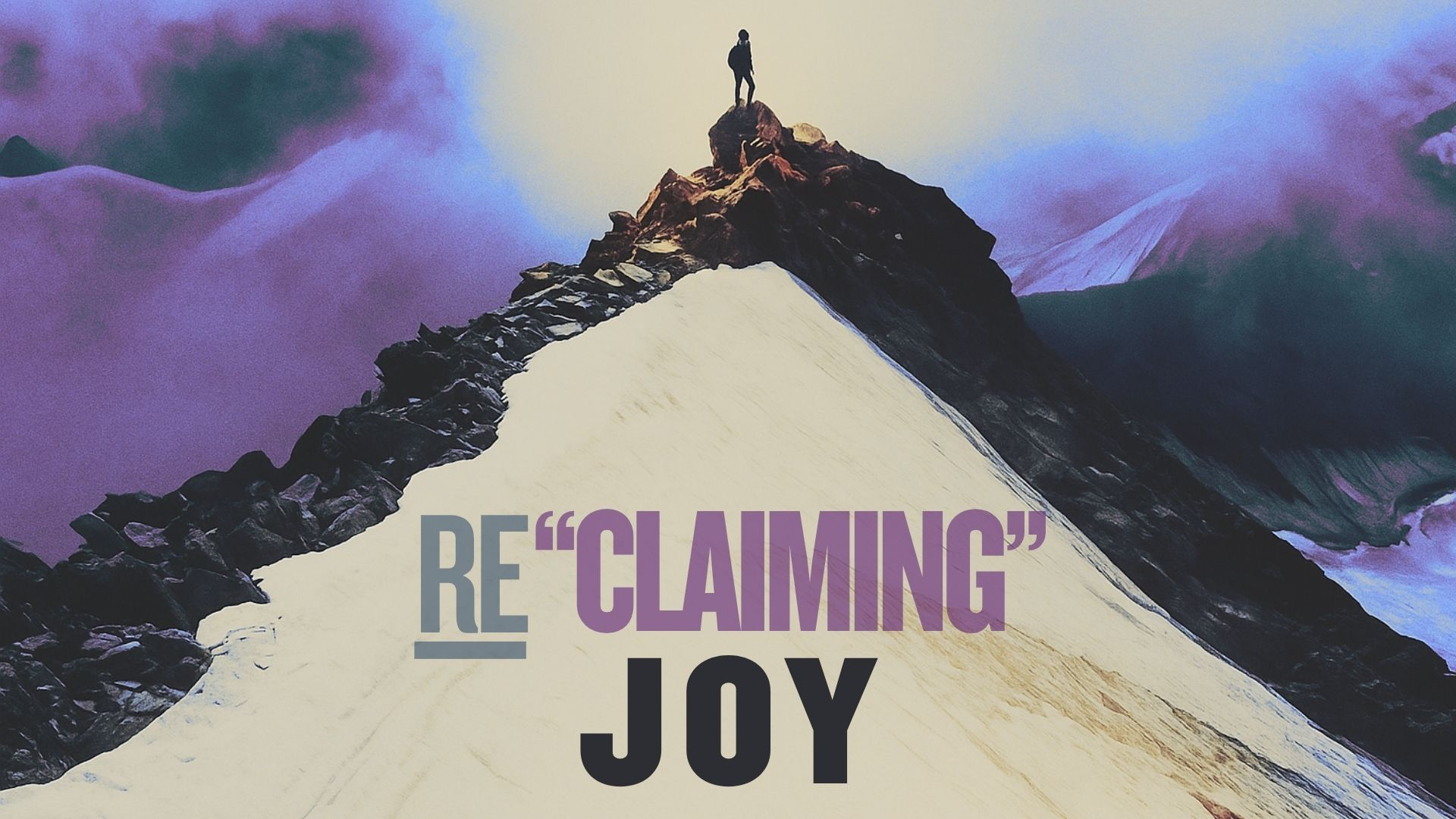 11-09-2025 Re"Claiming" Joy episode artwork