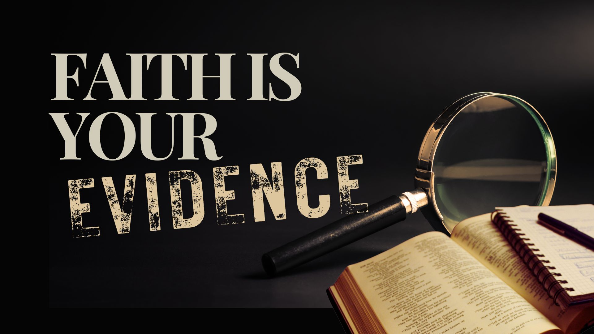 09-18-2024 Faith Is Your Evidence episode artwork