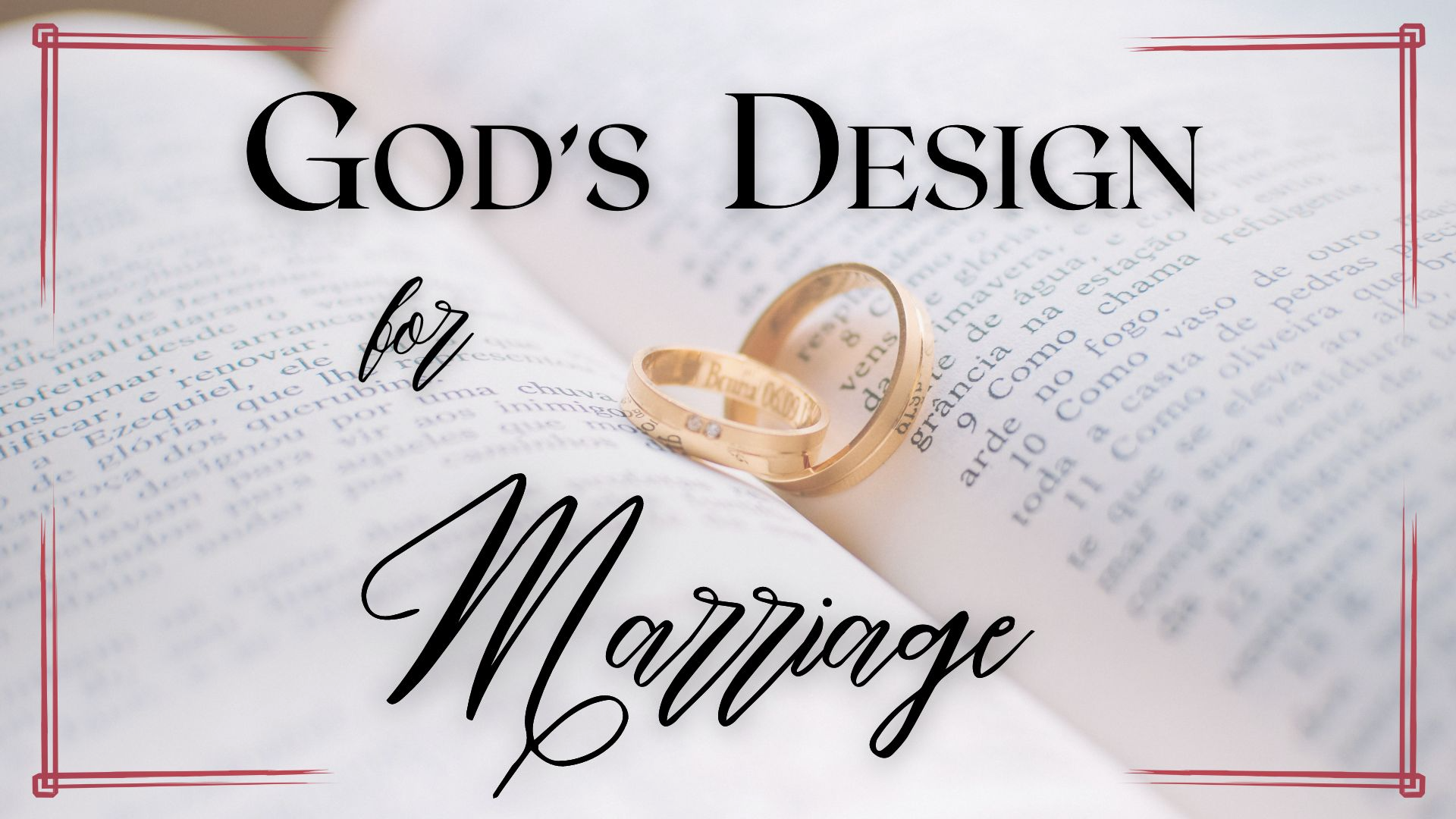02-18-2024 God's Design For Marriage episode artwork
