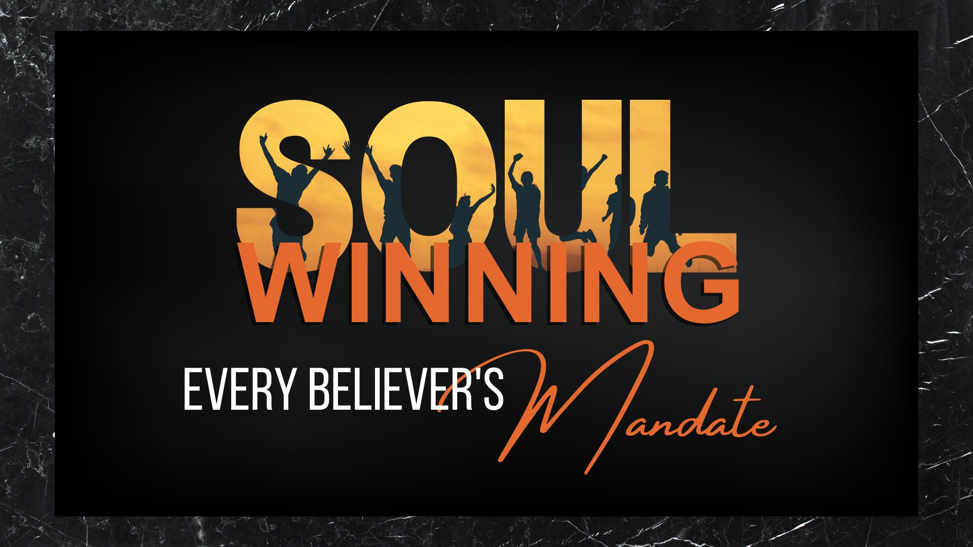 07-30-2023 Soul Winning - Every Believer's Mandate - pt 1 episode artwork