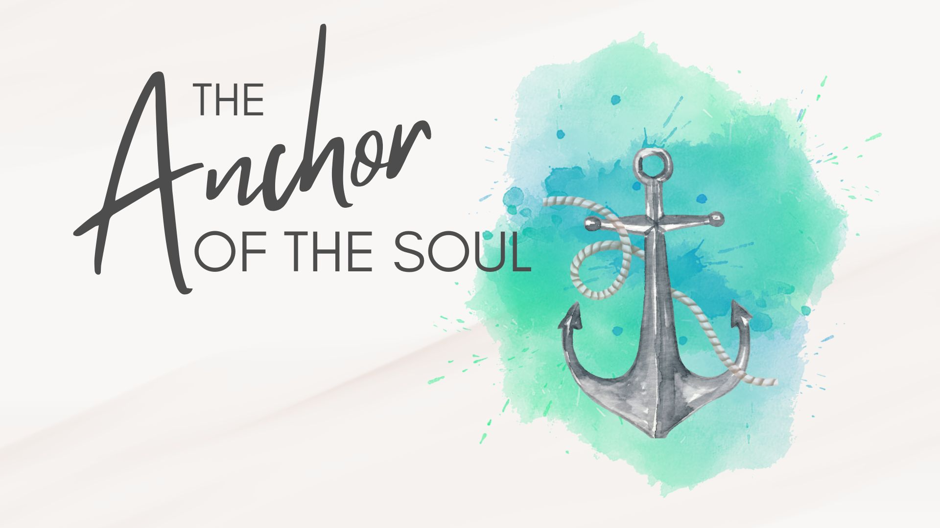 04-30-2025 The Anchor of the Soul - Pt 2 episode artwork