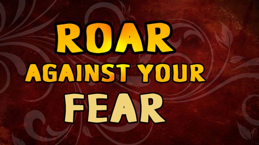 11-30-16 Roar Against Your Fear - part 2 episode artwork
