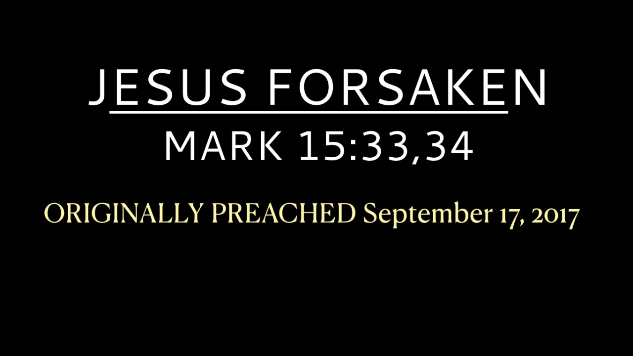 Sermon Vault: Jesus Forsaken - Audio episode artwork