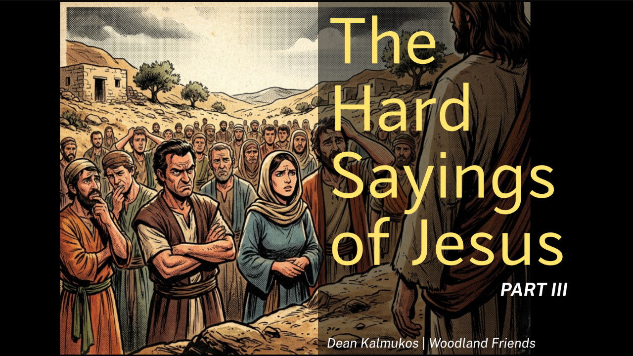 The Hard Sayings of Jesus Part 3 - Audio episode artwork