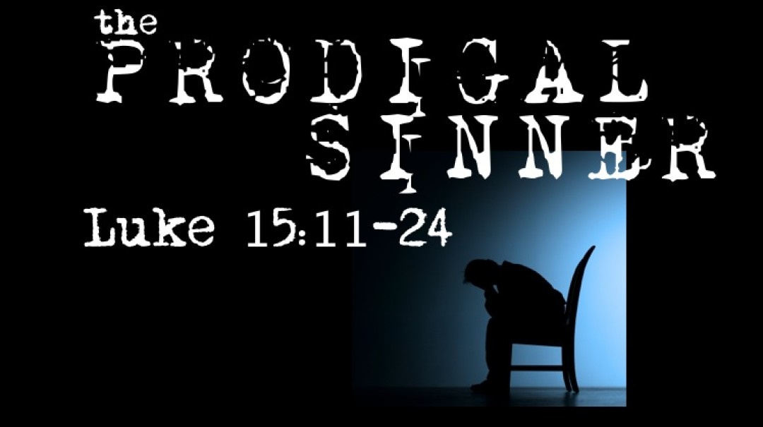 The Prodigal Sinner