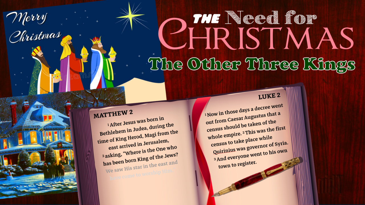 The Other Three Kings