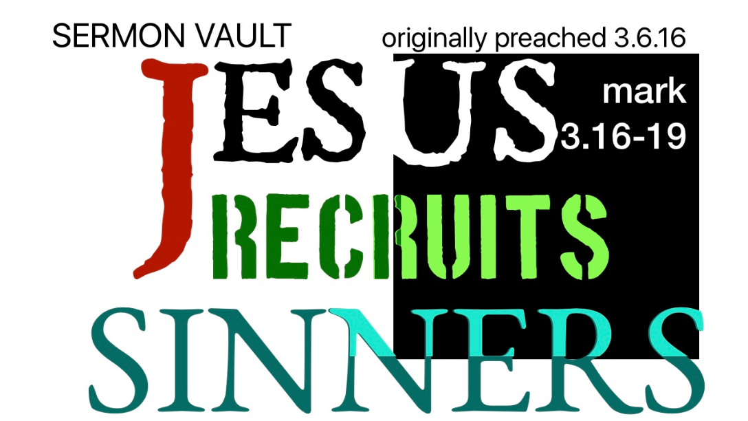 Sermon Vault: Jesus Recruits Sinners episode artwork