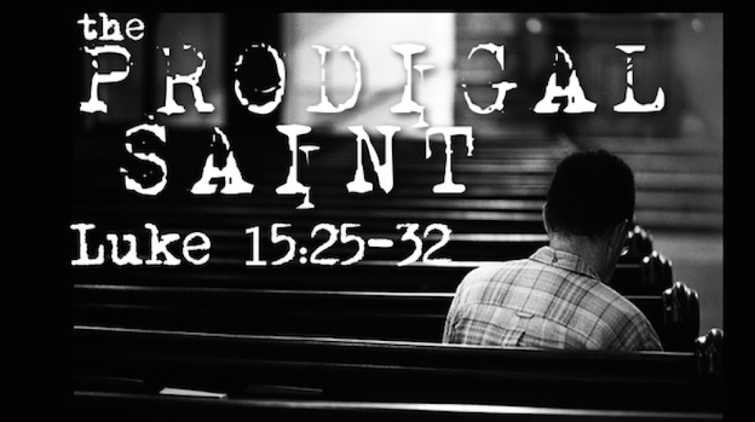 The Prodigal Saint
