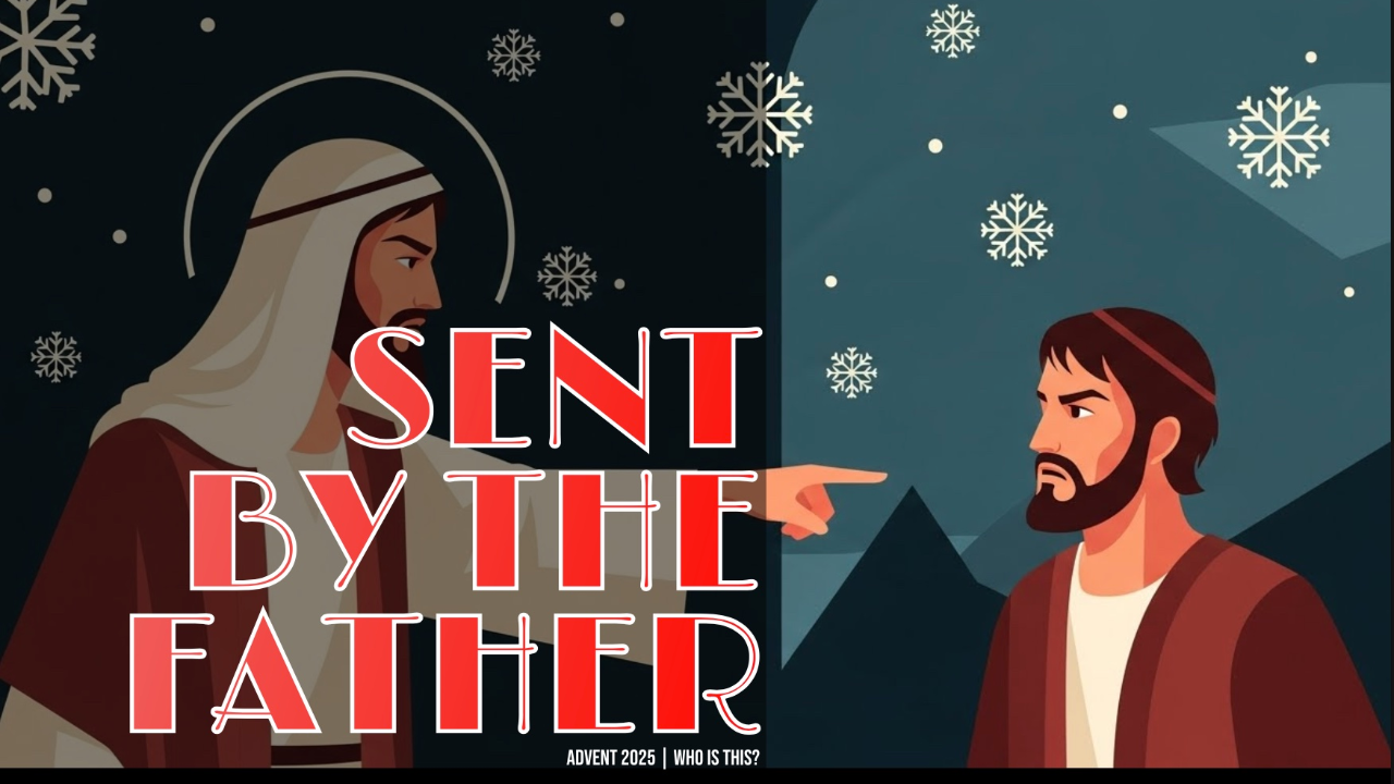 Sent by the Father - Audio episode artwork