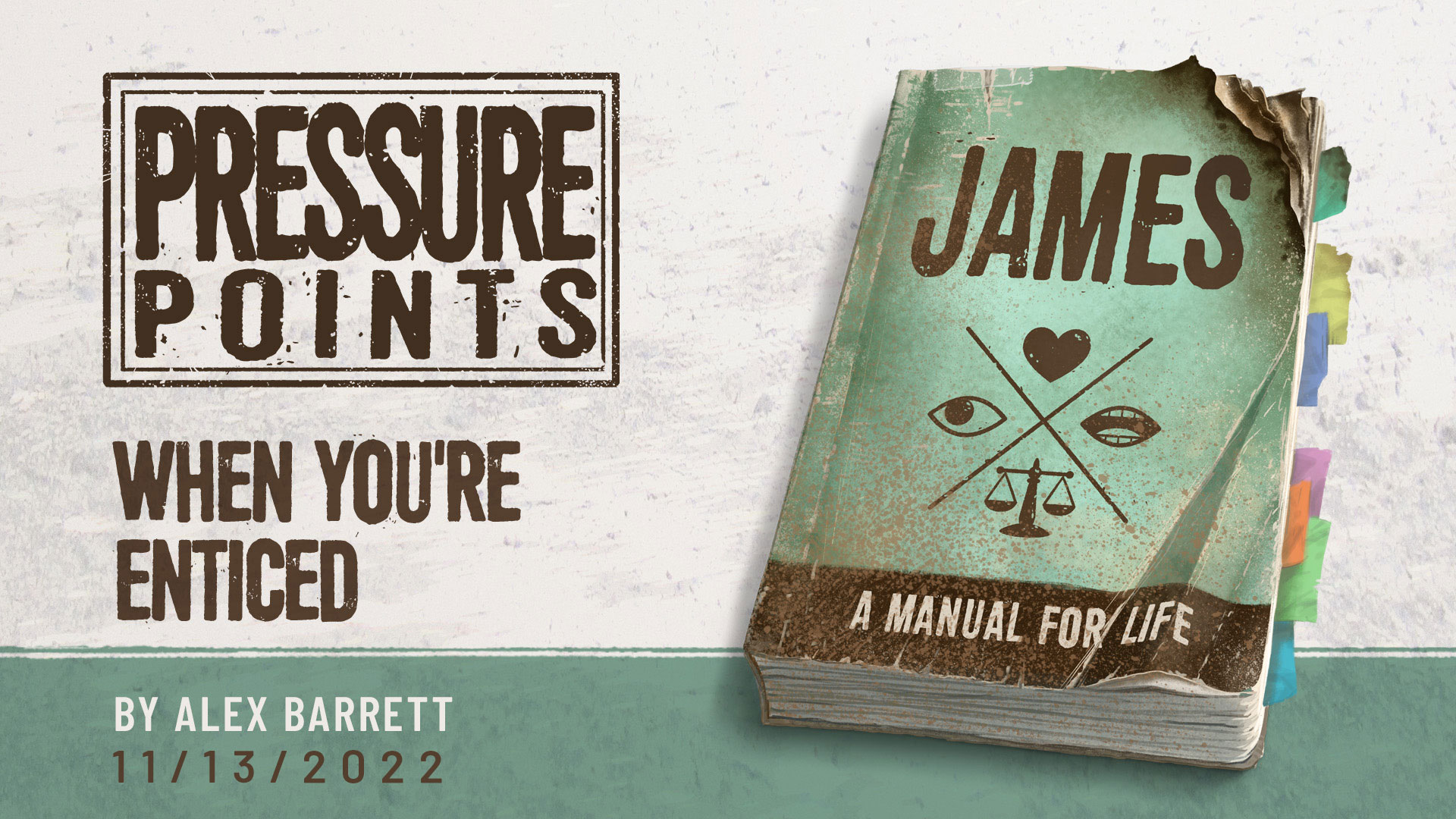 When You’re Enticed