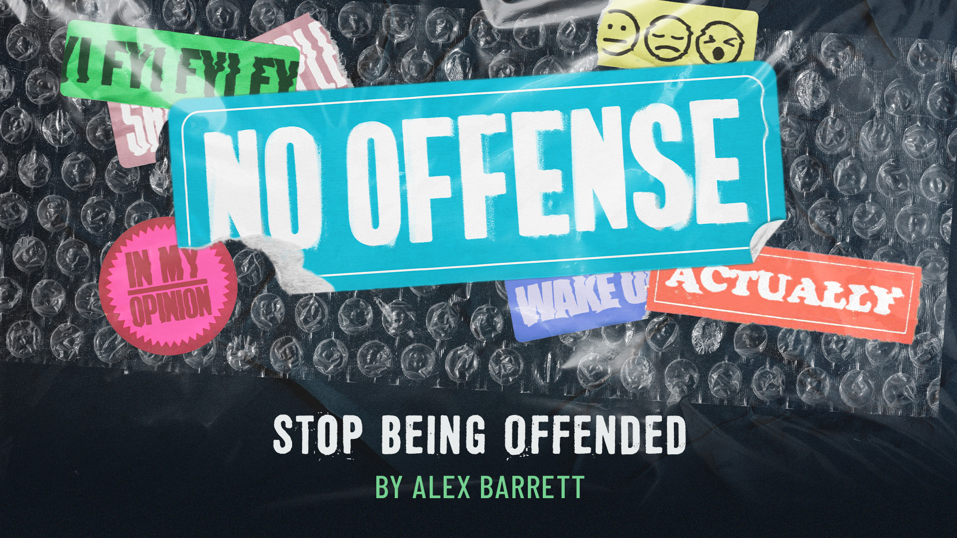 Stop Being Offended