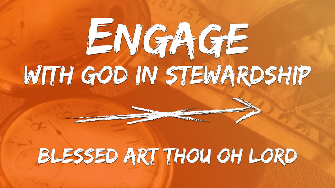 Stewardship - Blessed Art Thou Oh Lord episode artwork
