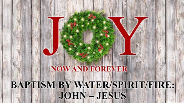 Baptism by Water/Spirit/Fire:  John-Jesus episode artwork