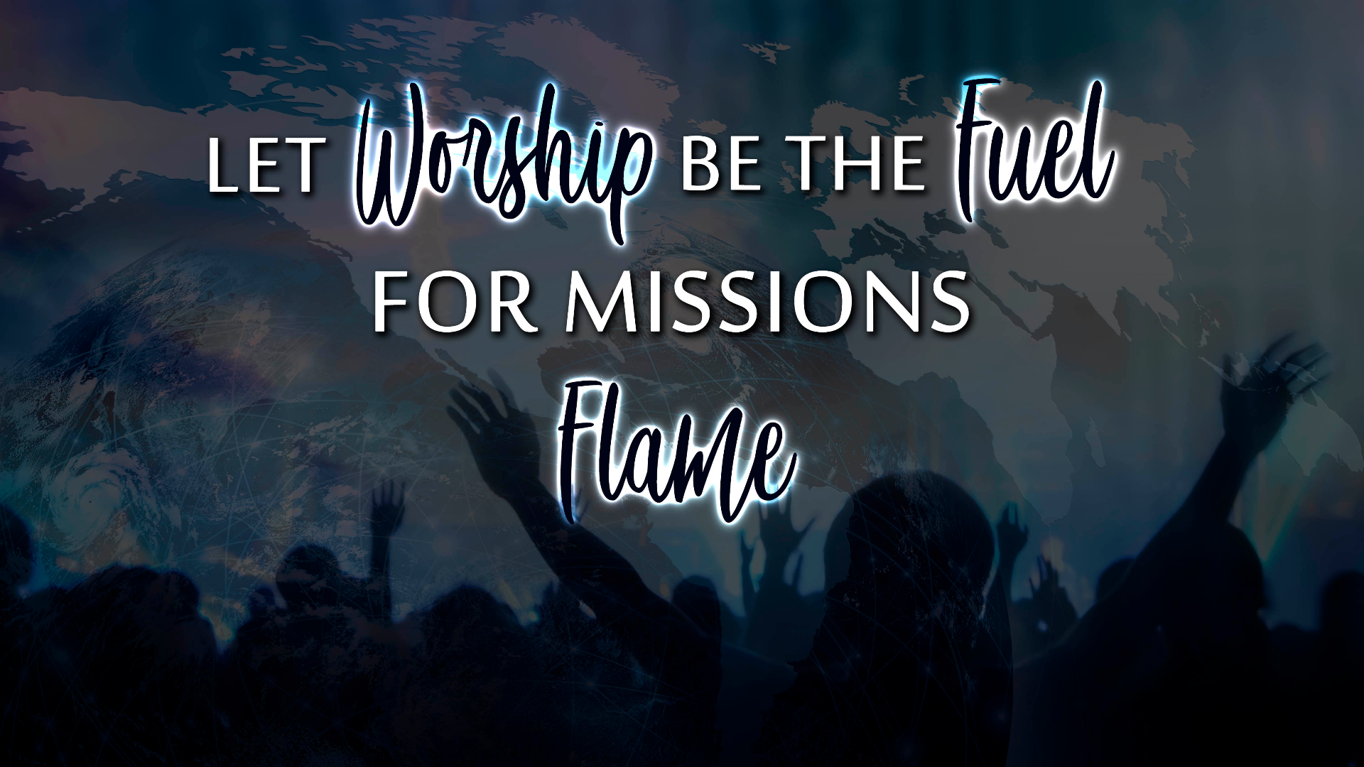 Let Worship be the Fuel for Missions Flame episode artwork