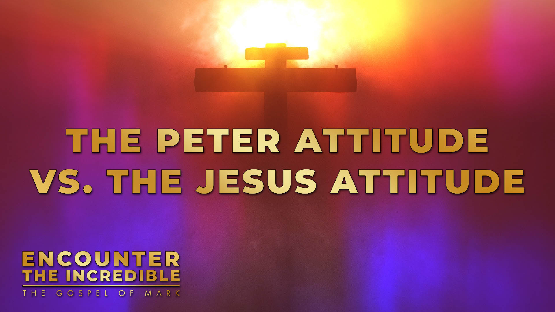The Peter Attitude vs. The Jesus Attitude episode artwork
