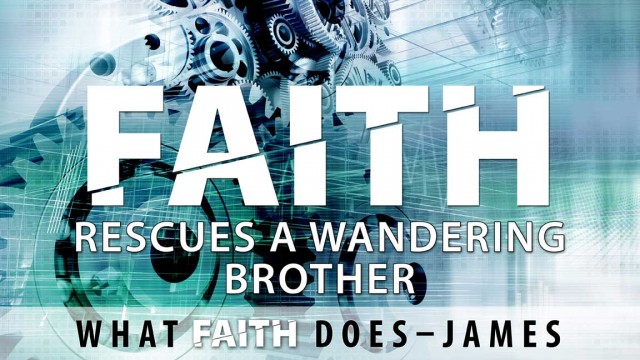Faith Rescues a Wandering Brother episode artwork