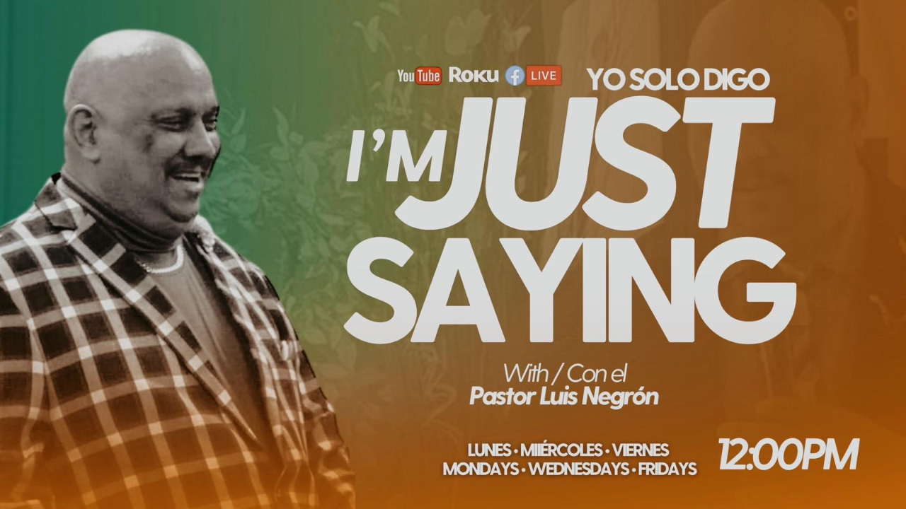 I'm Just Saying / Yo Solo Digo