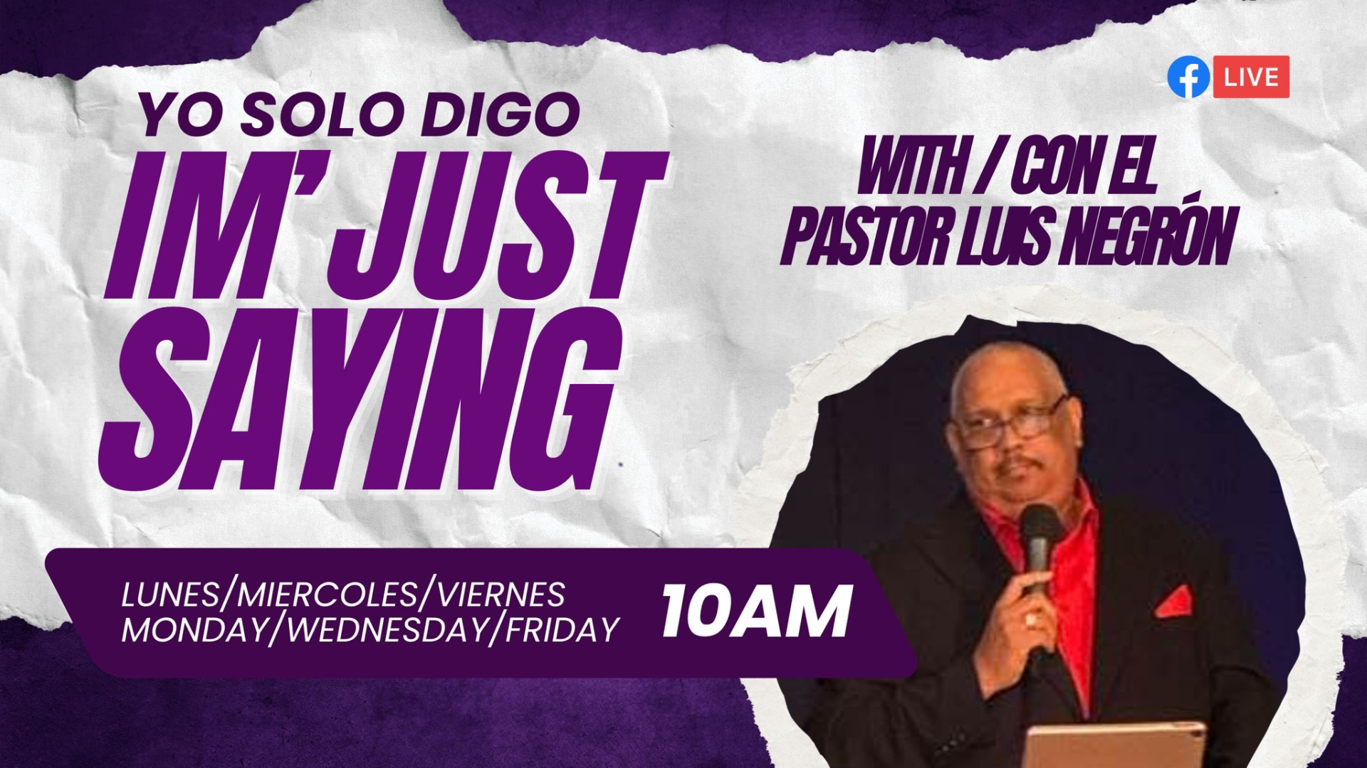 Yo Solo Digo / I’m Just Saying 