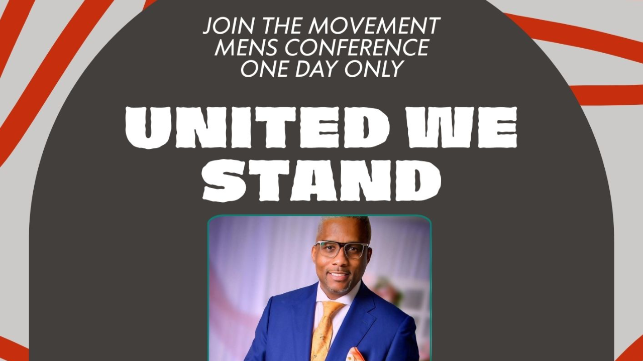 Invitation to Men’s Conference “United We Stand”.