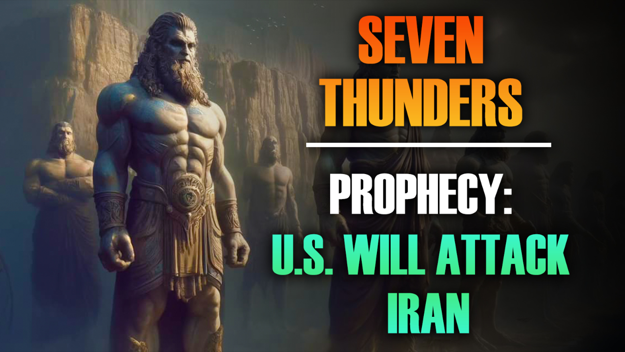 Seven Thunders & Prophecy U.S. Will Attack Iran 02/04/2026 - Video episode artwork