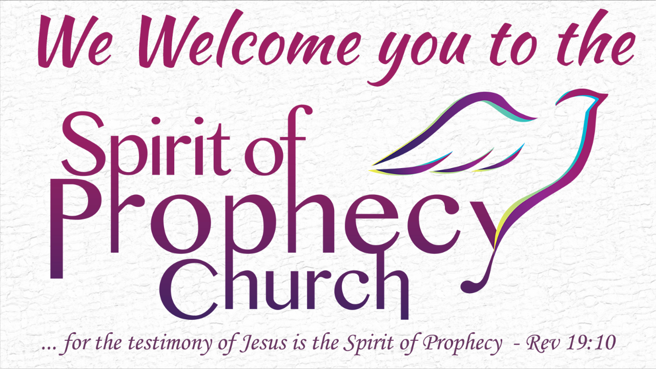 We Welcome You to the Spirit of Prophecy Church 08/05/2026 - Video