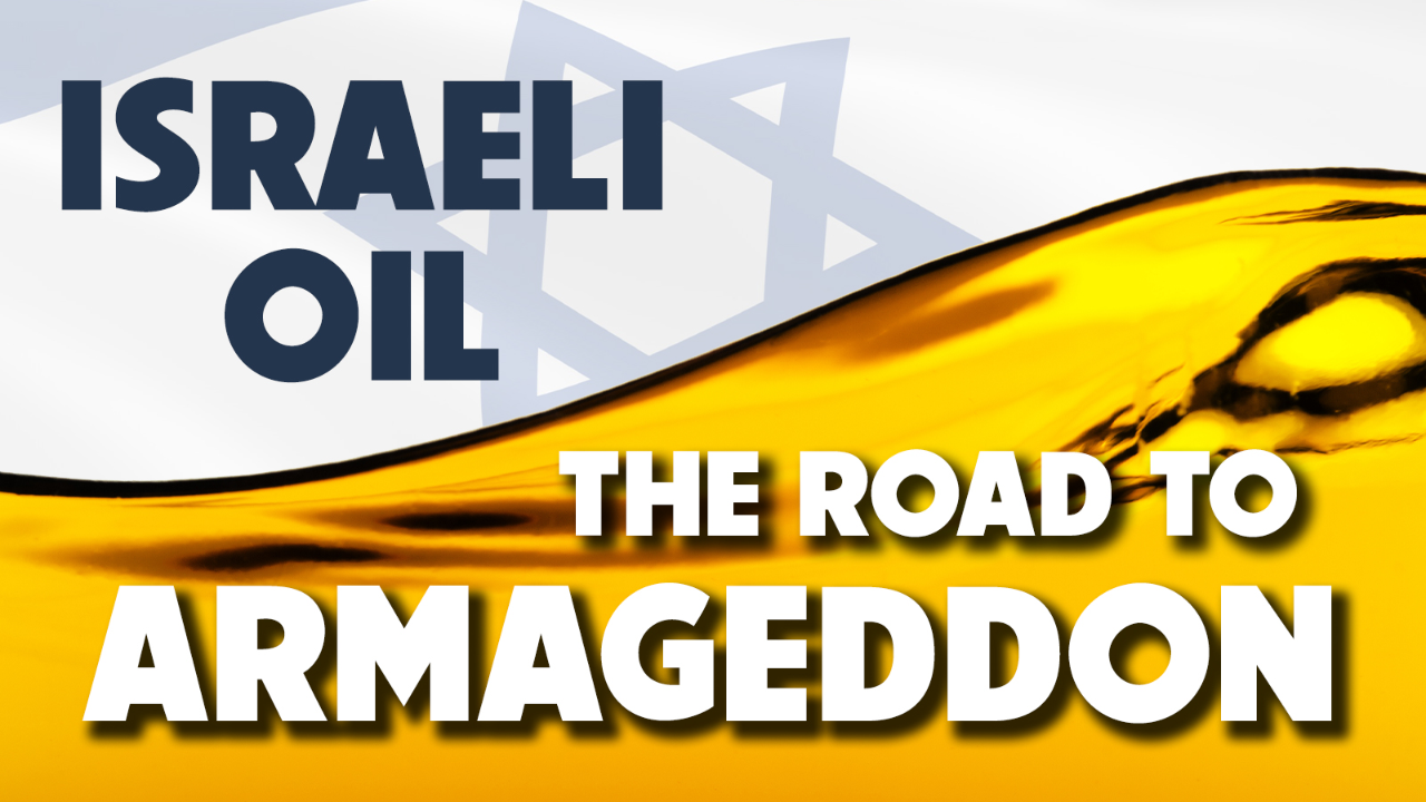 Israeli Oil: The Road to Armageddon – Part 1 - 11/21/2025 - Video episode artwork