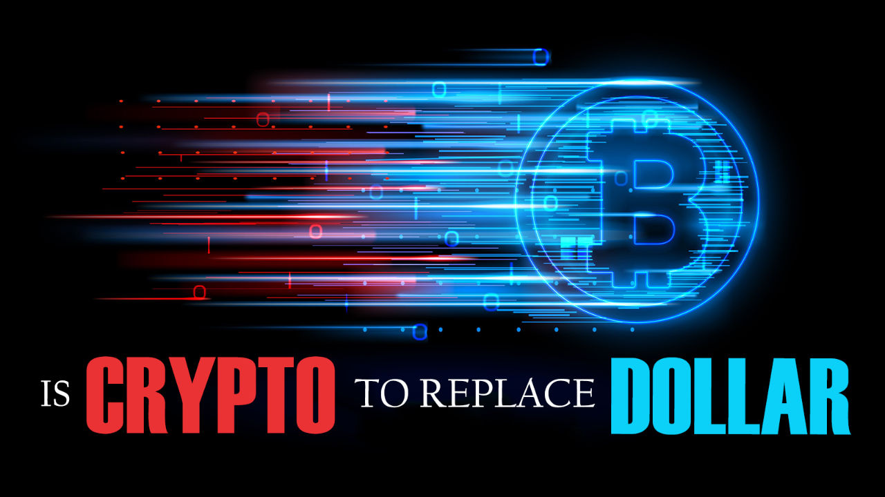 Is Crypto to Replace Dollar? 09/07/2026 - Video episode artwork