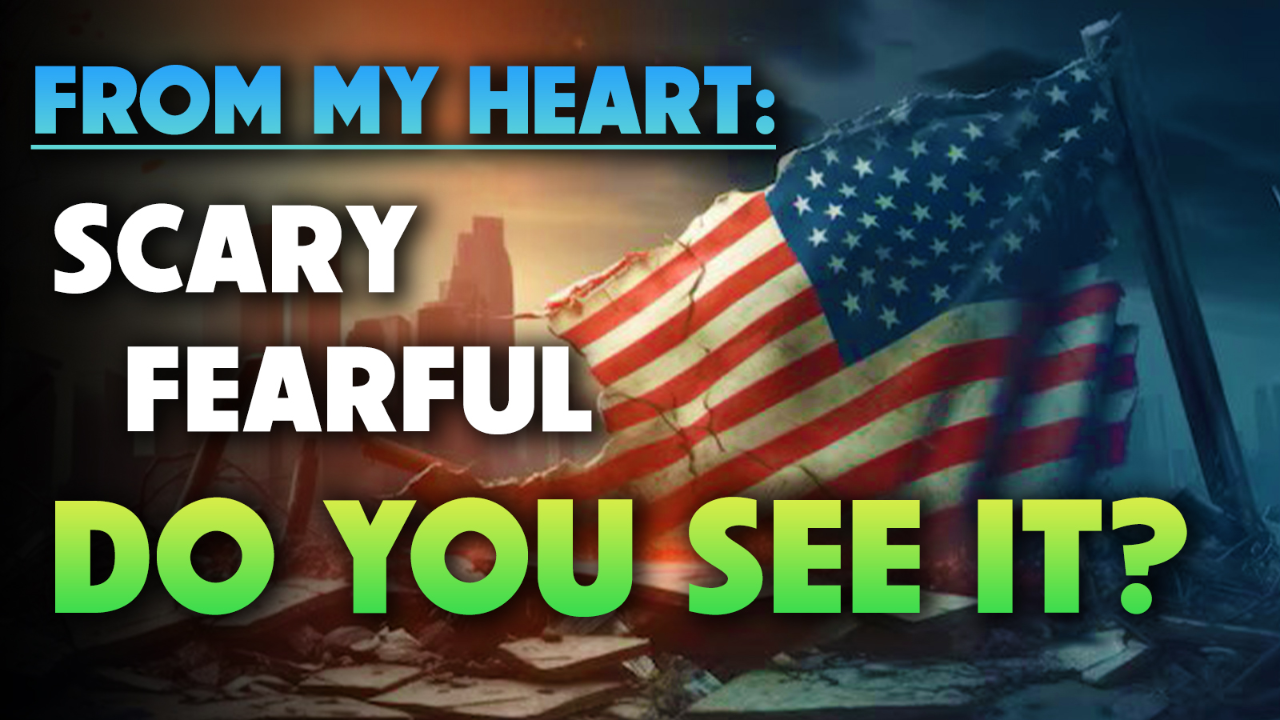 From my Heart: Scary & Fearful. Do you see it? 10/06/2025 - Audio episode artwork