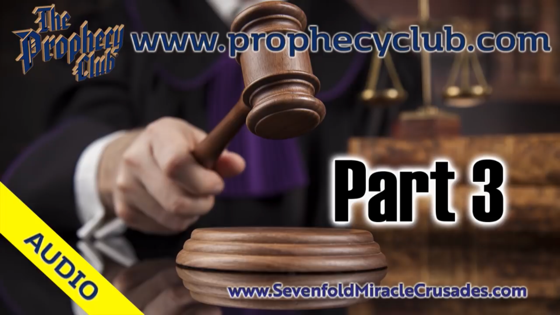 Prophet Maurice Comments on Courtroom of Heaven Vision Part 3 Sklar 4-11-19