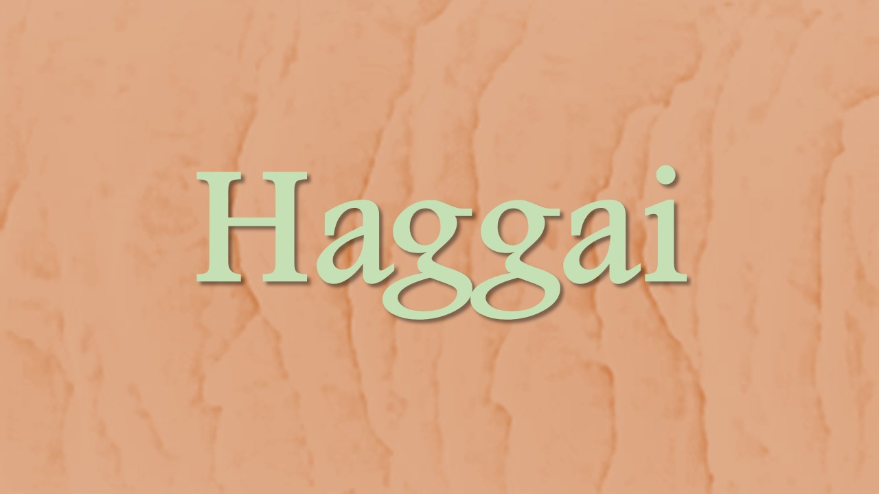 Haggai 1-2