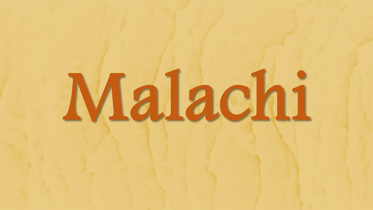 Malachi 1-4