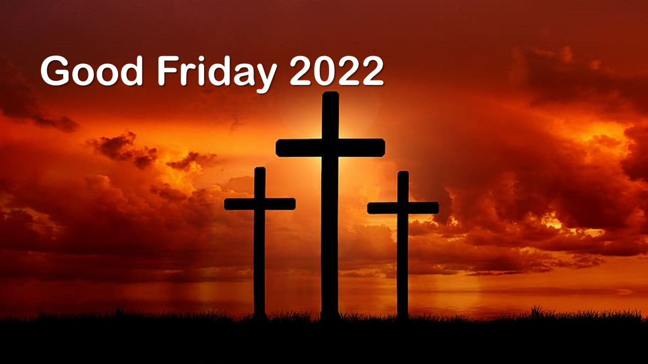 Good Friday Message