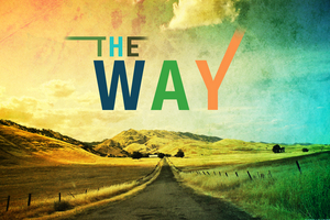The Way 05) Following Jesus on the Way