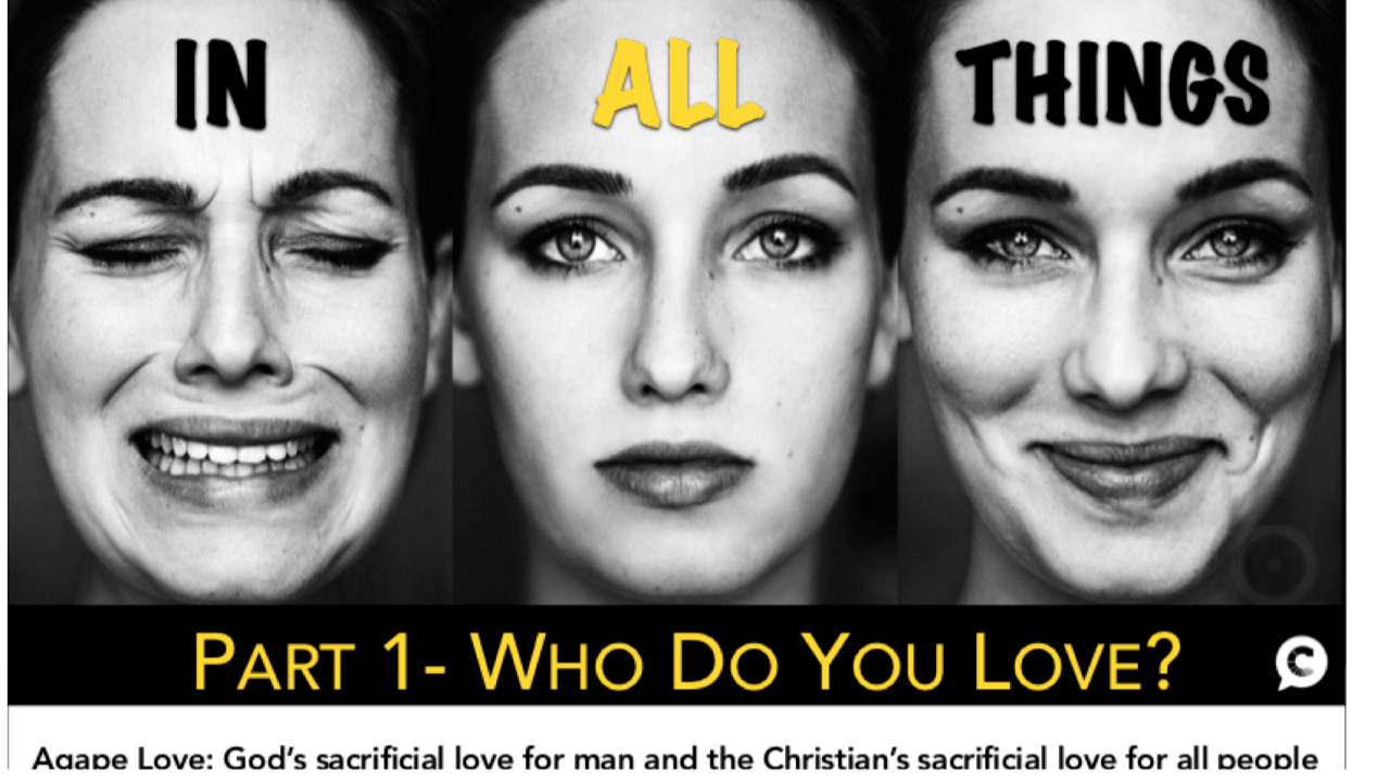 Who Do You Love? | In All Things Part 1 - Audio episode artwork
