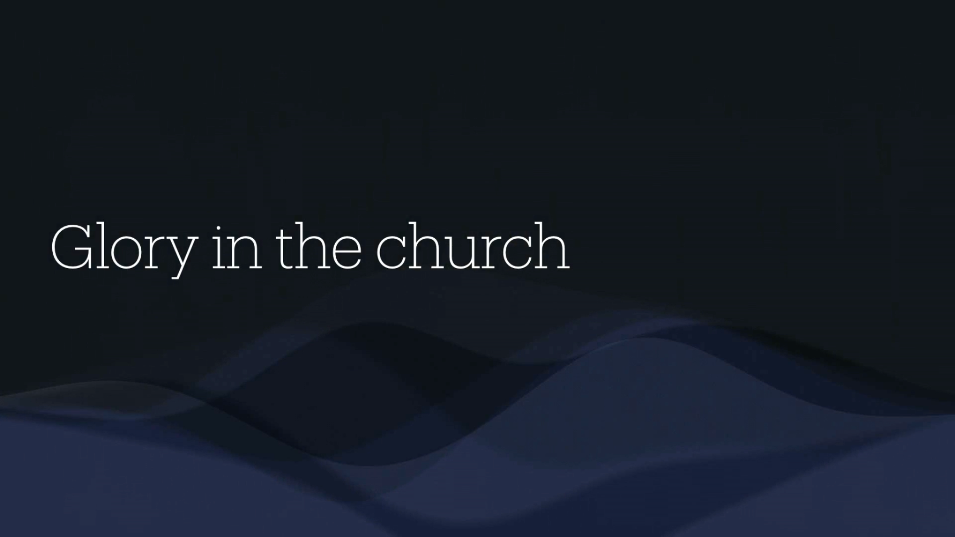 Glory In The Church - Audio episode artwork