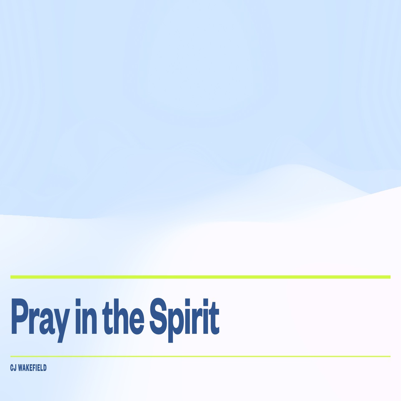 Pray In The Spirit - Audio episode artwork